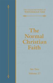 The Normal Christian Faith