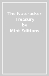 The Nutcracker Treasury