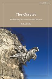 The Ossetes