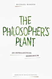 The Philosopher s Plant