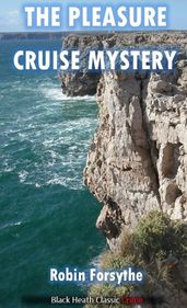 The Pleasure Cruise Mystery