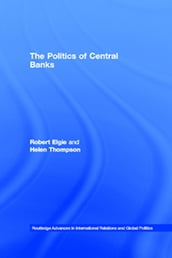 The Politics of Central Banks