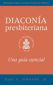 The Presbyterian Deacon, Spanish Edition
