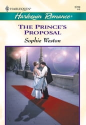The Prince s Proposal (Mills & Boon Cherish)