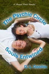 The Psychic Circle ~ Souls Entwined