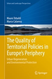 The Quality of Territorial Policies in Europe s Periphery