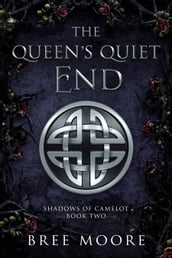 The Queen s Quiet End