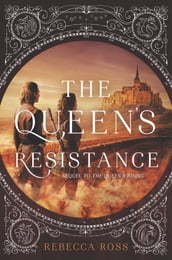 The Queen s Resistance