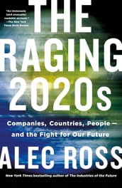 The Raging 2020s