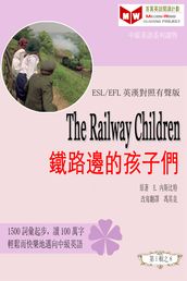 The Railway Children (ESL/EFL )