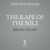 The Rape of the Nile, Revised and Updated