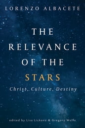 The Relevance of the Stars