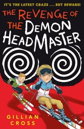 The Revenge of the Demon Headmaster