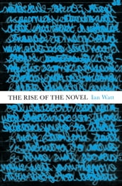 The Rise Of The Novel