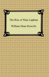 The Rise of Silas Lapham