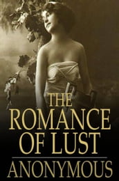 The Romance of Lust