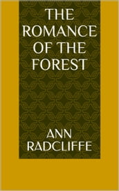 The Romance of the Forest