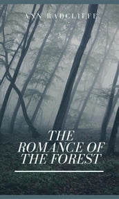 The Romance of the Forest