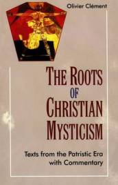 The Roots of Christian Mysticism