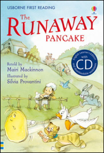 The Runaway Pancake. Con CD Audio - Mairi Mackinnon