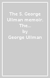 The S. George Ullman memoir. The real Rudolph Valentino by the man who knew him best