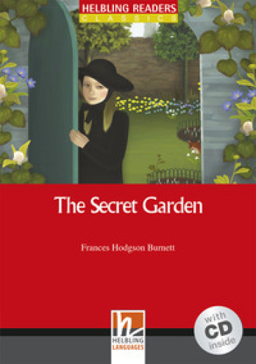 The Secret Garden. Livello B1.1. Con CD-ROM - Frances Eliza Hodgson Burnett