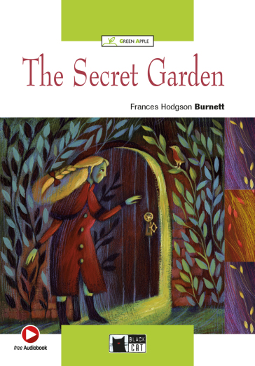 The Secret Garden. Livello A1. Con file audio MP3 scaricabili - Frances Eliza Hodgson Burnett