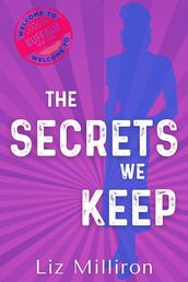 The Secrets We Keep