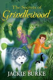 The Secrets of Grindlewood