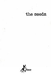 The Seeds