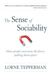 The Sense of Sociability