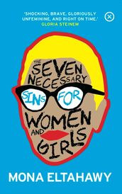 The Seven Necessary Sins for Women and Girls