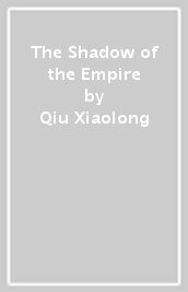 The Shadow of the Empire