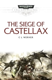 The Siege of Castellax