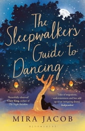 The Sleepwalker s Guide to Dancing
