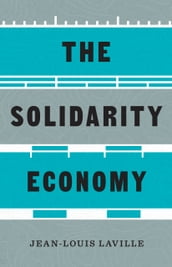 The Solidarity Economy