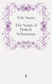 The Songs of Robert Schumann