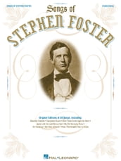 The Songs of Stephen Foster (Songbook)