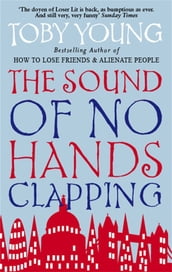 The Sound Of No Hands Clapping