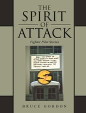 The Spirit of Attack