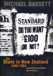 The State in New Zealand, 1840-198