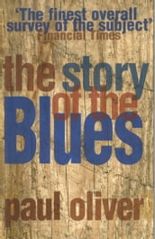 The Story Of The Blues