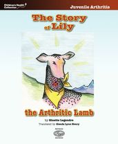 The Story of Lily, the Arthritic Lamb