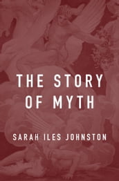 The Story of Myth