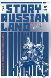 The Story of the Russian Land