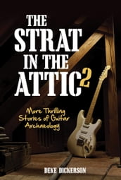 The Strat in the Attic 2