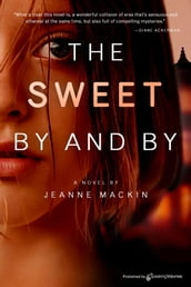 The Sweet By and By