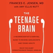 The Teenage Brain