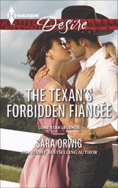 The Texan s Forbidden Fiancée