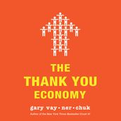 The Thank You Economy